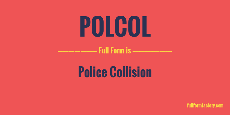 polcol-full-form