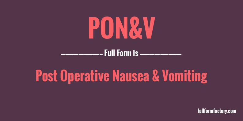 pon&v-full-form