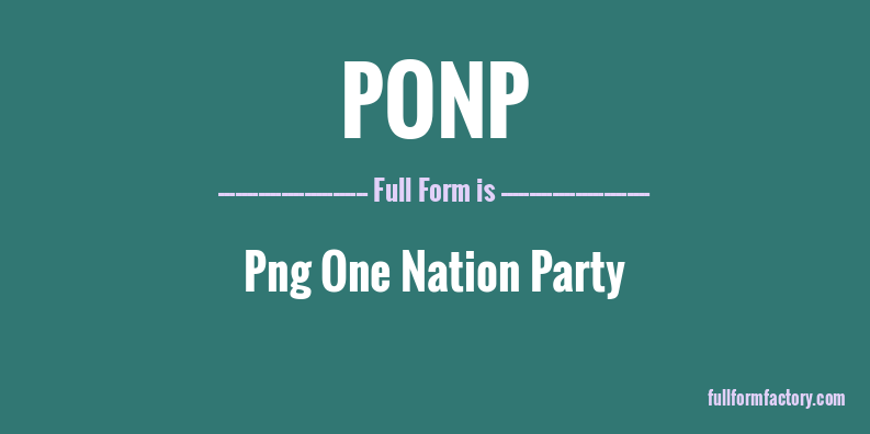ponp-full-form