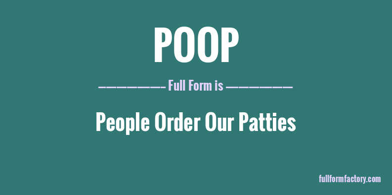 poop-full-form