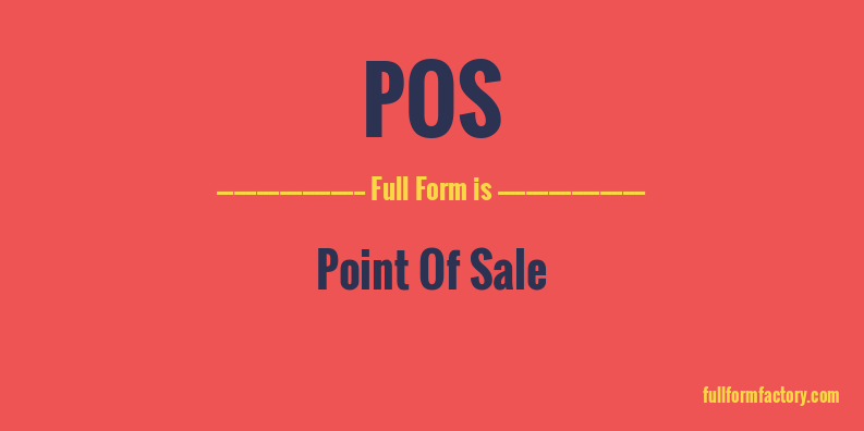pos-full-form