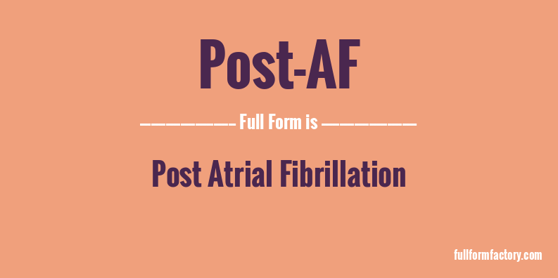 post-af-abbreviation-meaning-fullform-factory