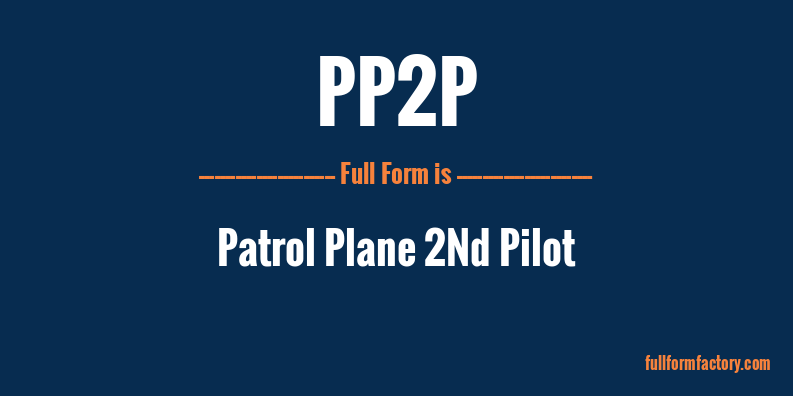 pp2p-full-form
