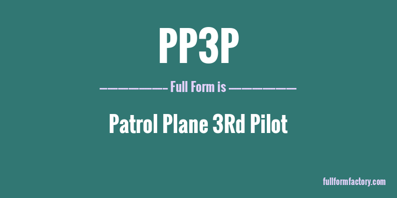 pp3p-full-form
