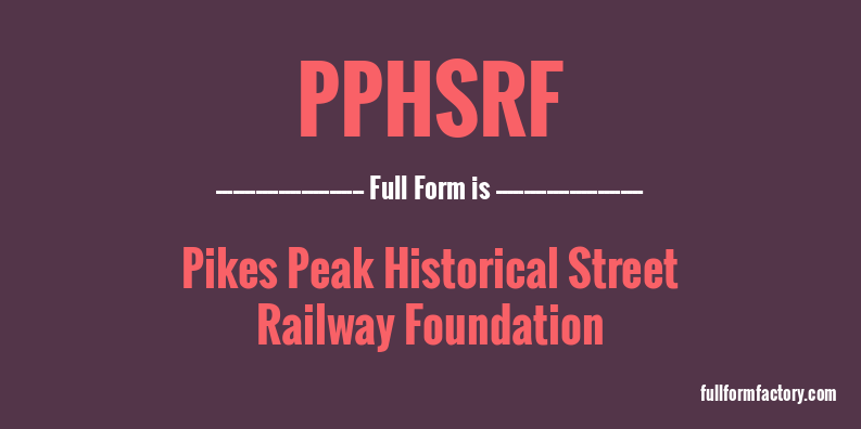 pphsrf-full-form