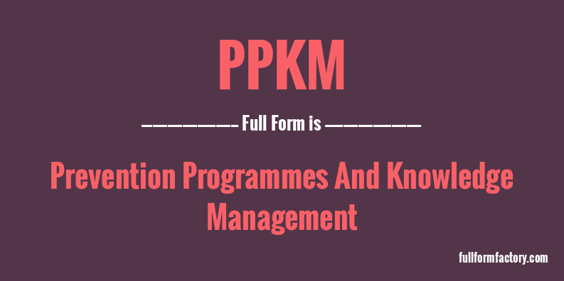 ppkm-full-form