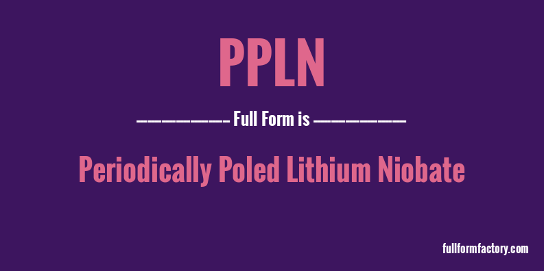 ppln-full-form