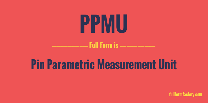 ppmu-full-form