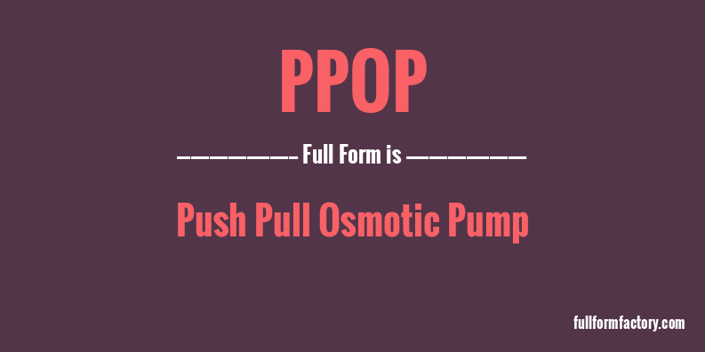 ppop-full-form