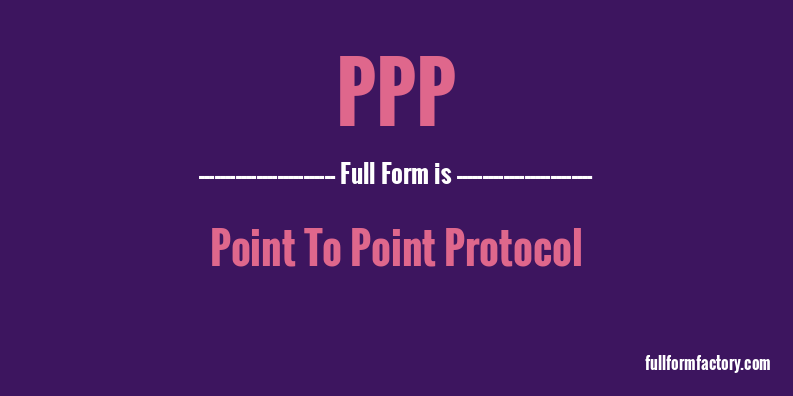ppp-full-form