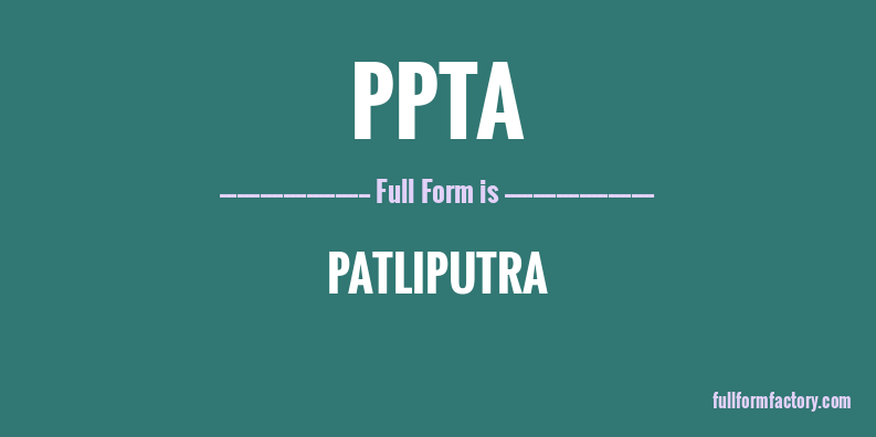 ppta-full-form