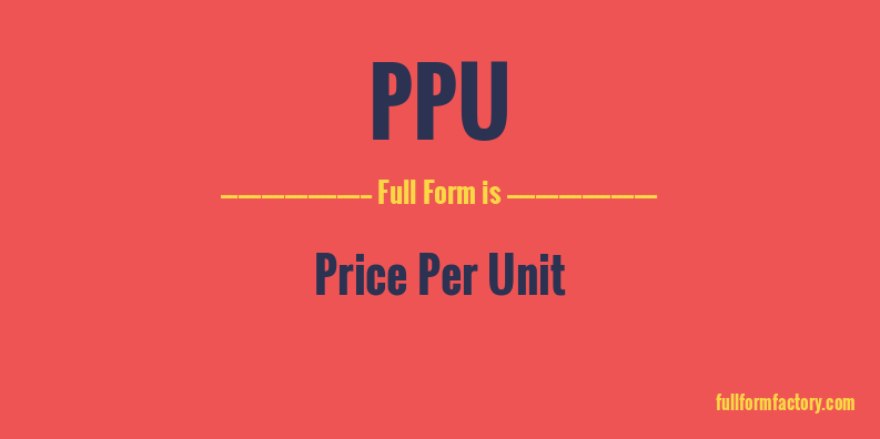 ppu-full-form