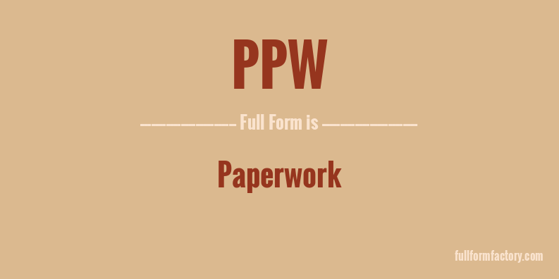 ppw-full-form