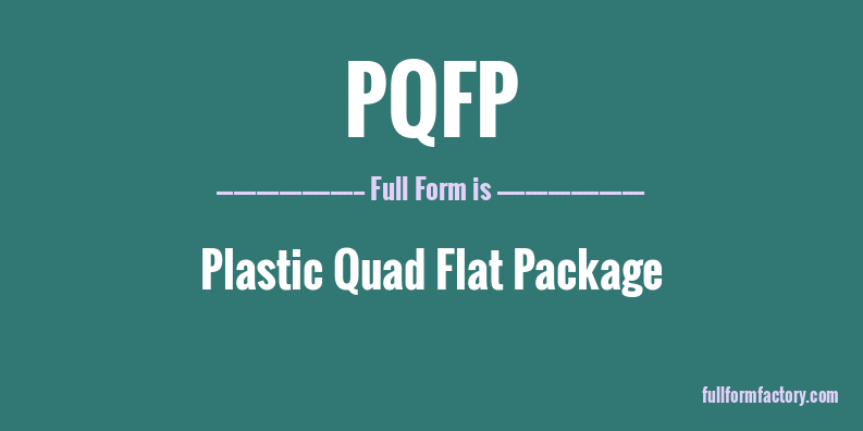 pqfp-full-form