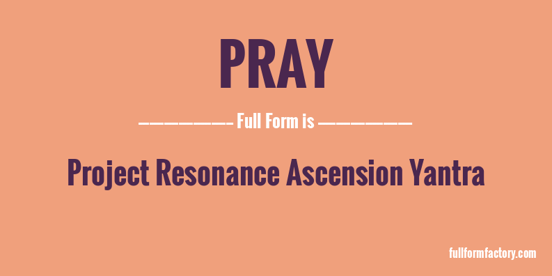 pray-abbreviation-meaning-fullform-factory