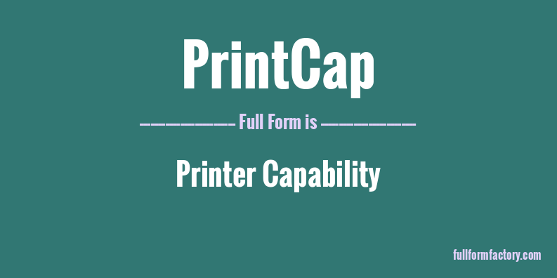printcap-full-form