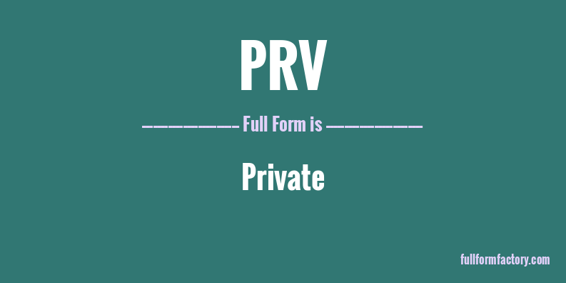 prv-full-form