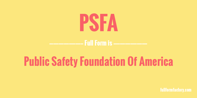 psfa-full-form