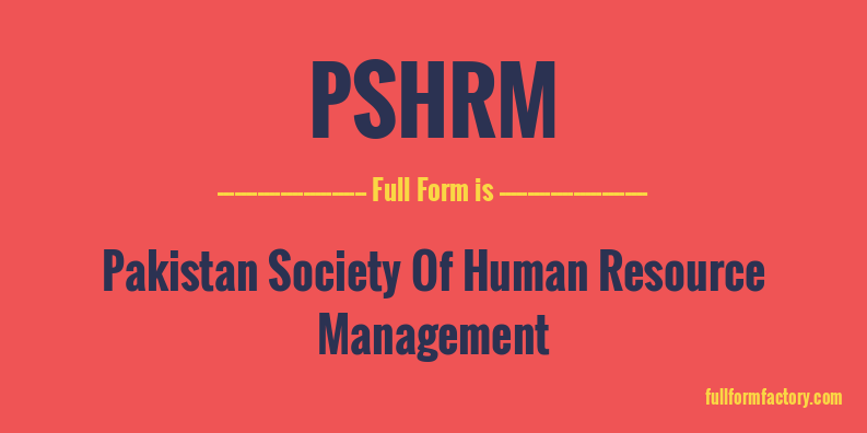 pshrm-full-form