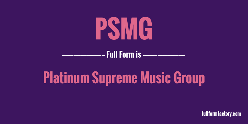 psmg-full-form
