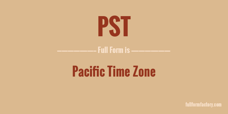 pst-full-form