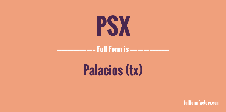 psx-full-form