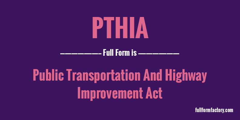 pthia-full-form