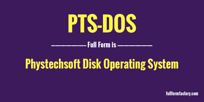 pts-dos-full-form