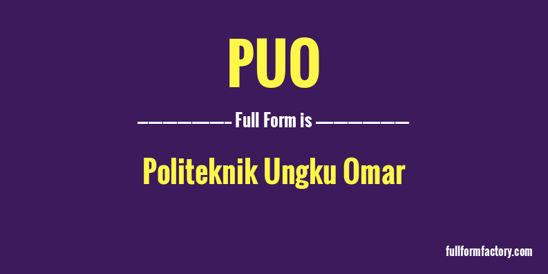 puo-full-form