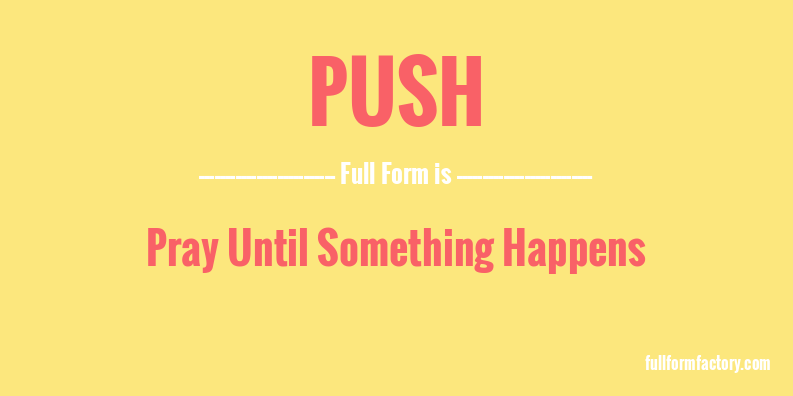 push-full-form