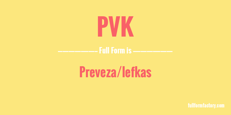 pvk-full-form
