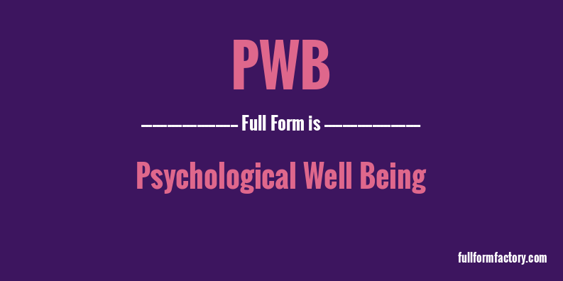pwb-full-form
