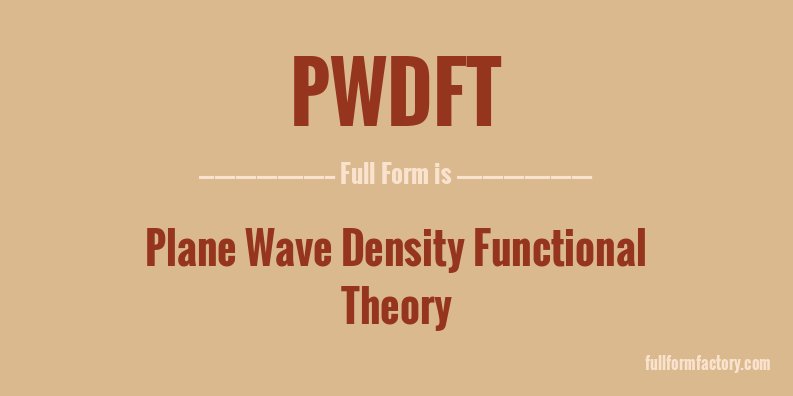 pwdft-full-form