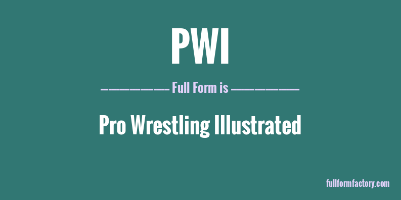 pwi-full-form