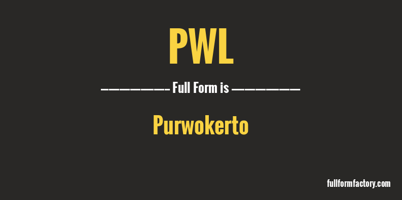 pwl-full-form