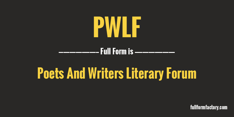 pwlf-full-form