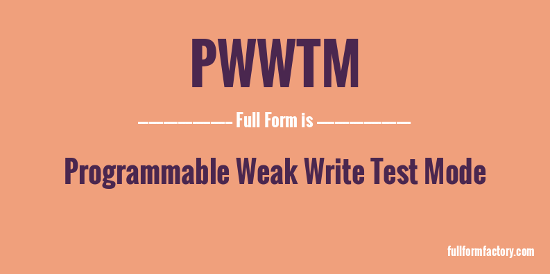 pwwtm-full-form