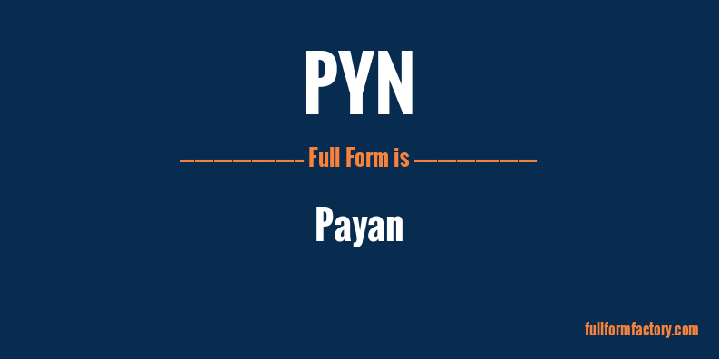 pyn-full-form