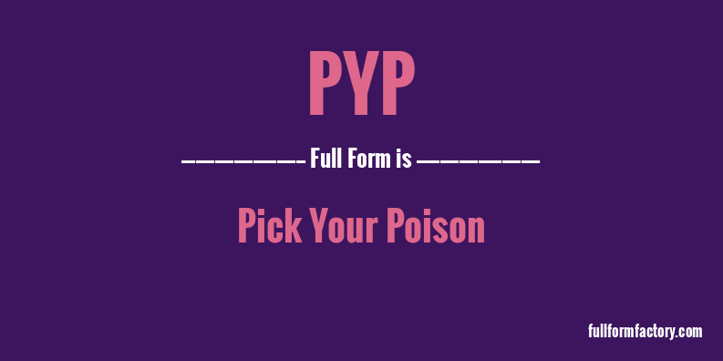pyp-full-form