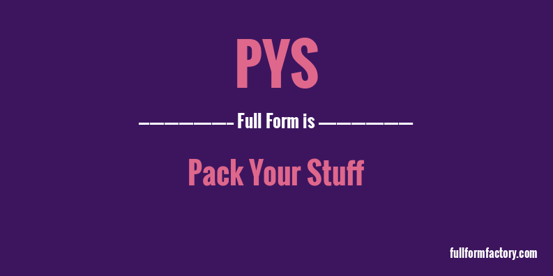 pys-full-form