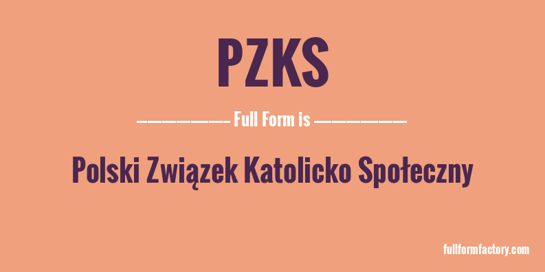 pzks-full-form