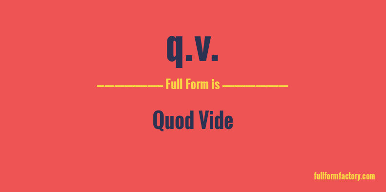 q.v.-full-form