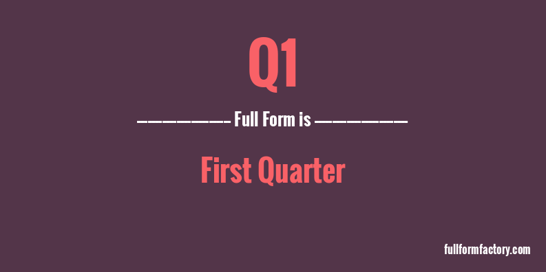 q1-full-form