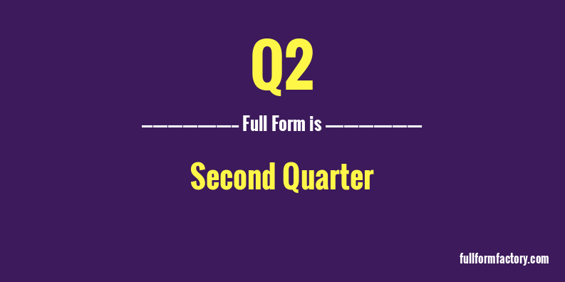 q2-full-form