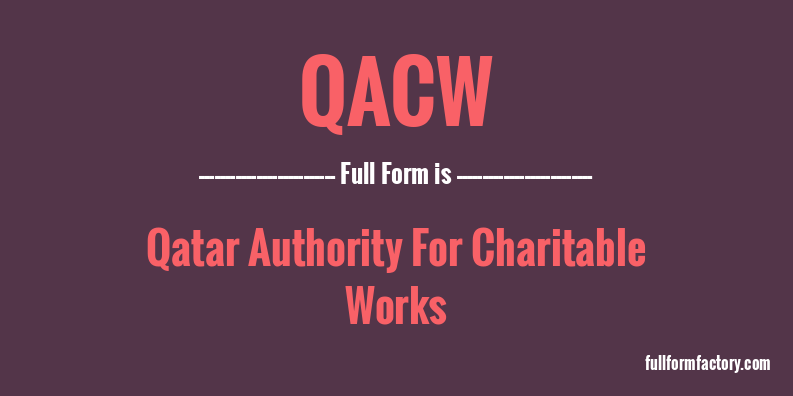 qacw-full-form