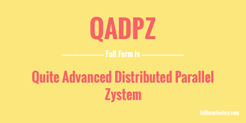 qadpz-full-form