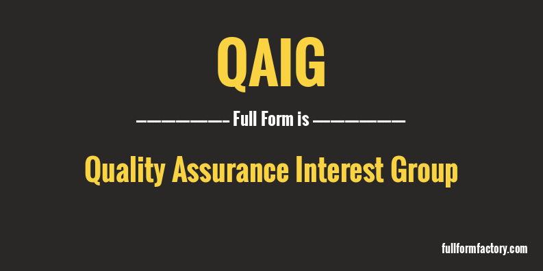qaig-full-form