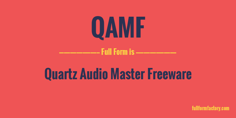 qamf-full-form
