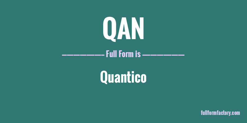 qan-full-form