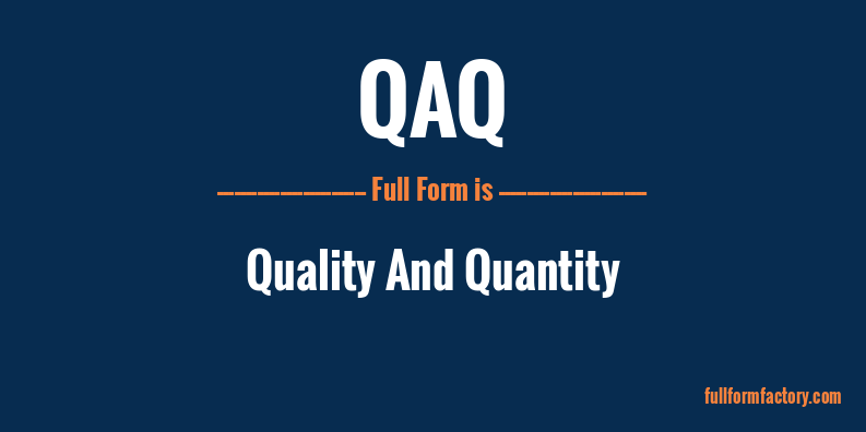 qaq-full-form